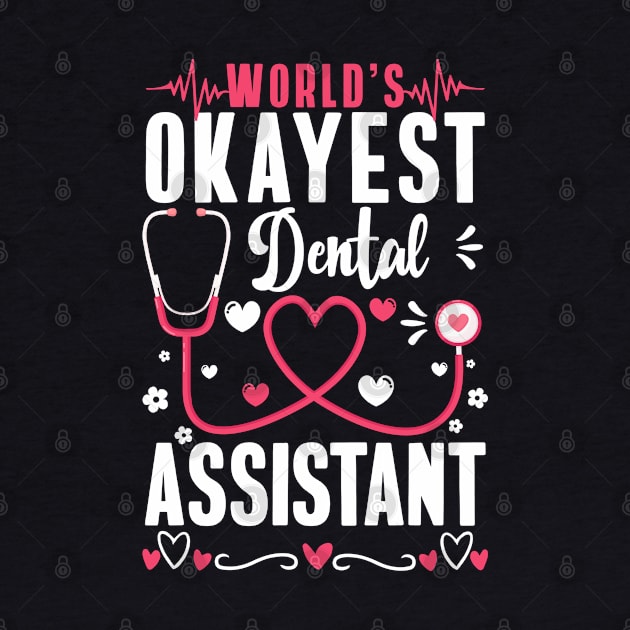 Dentist Appreciation Dentistry Dental Assistant by IngeniousMerch